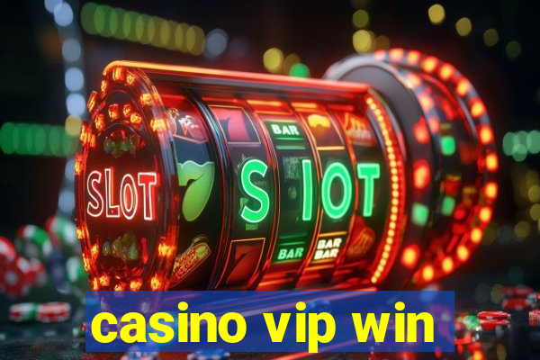 casino vip win